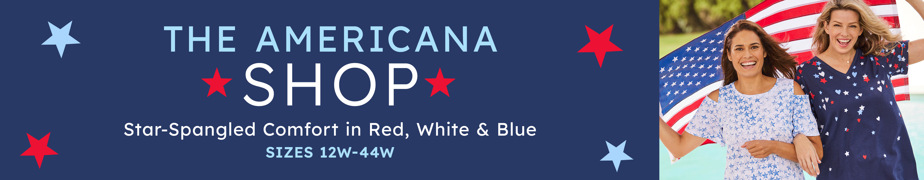 The Americana Shop. Show your spirit in red, white, & blue plus stars & stripes! Sizes 12W-44W