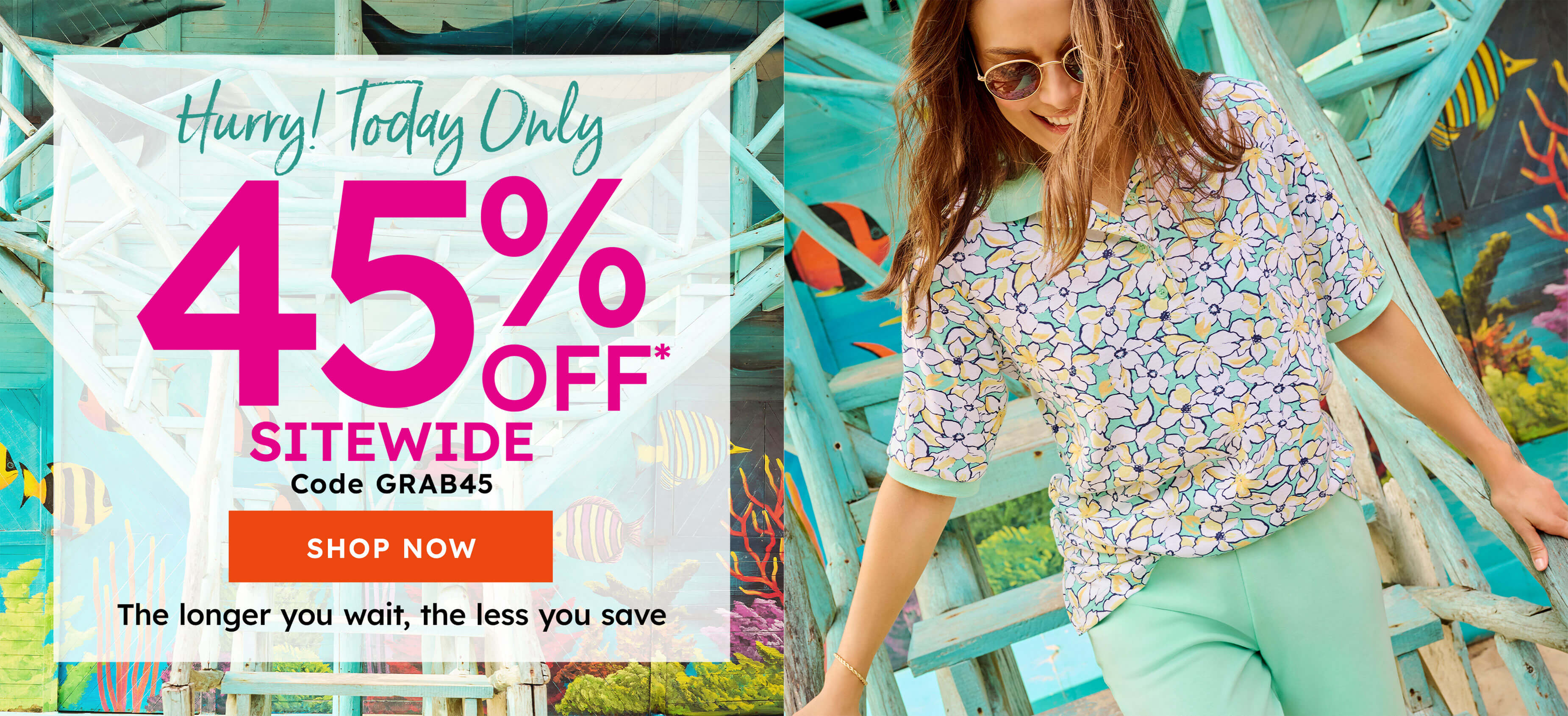 hurry today only 45% off sitewide